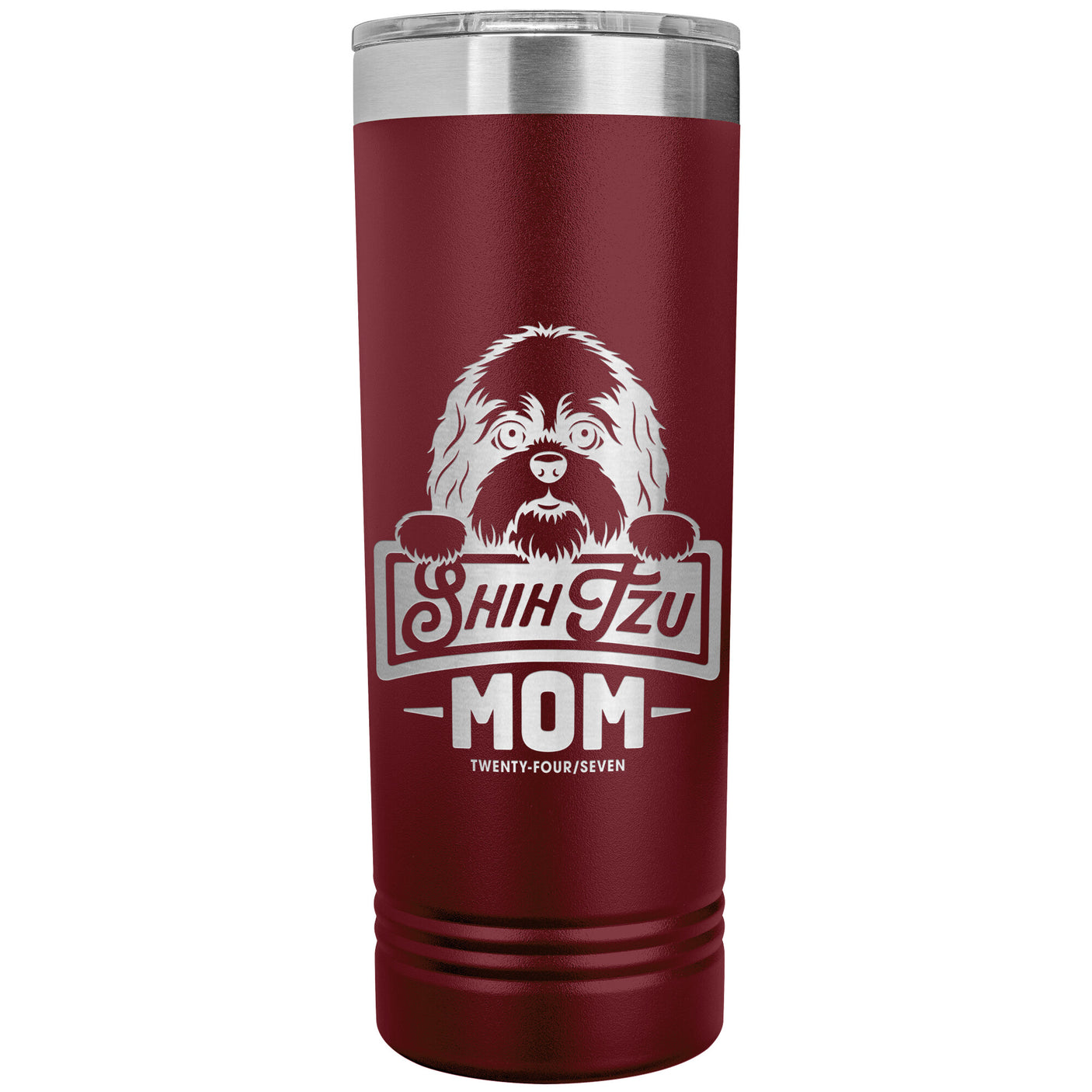 22 OZ. SKINNY TUMBLER -Shih Tzu Mom - Peeking