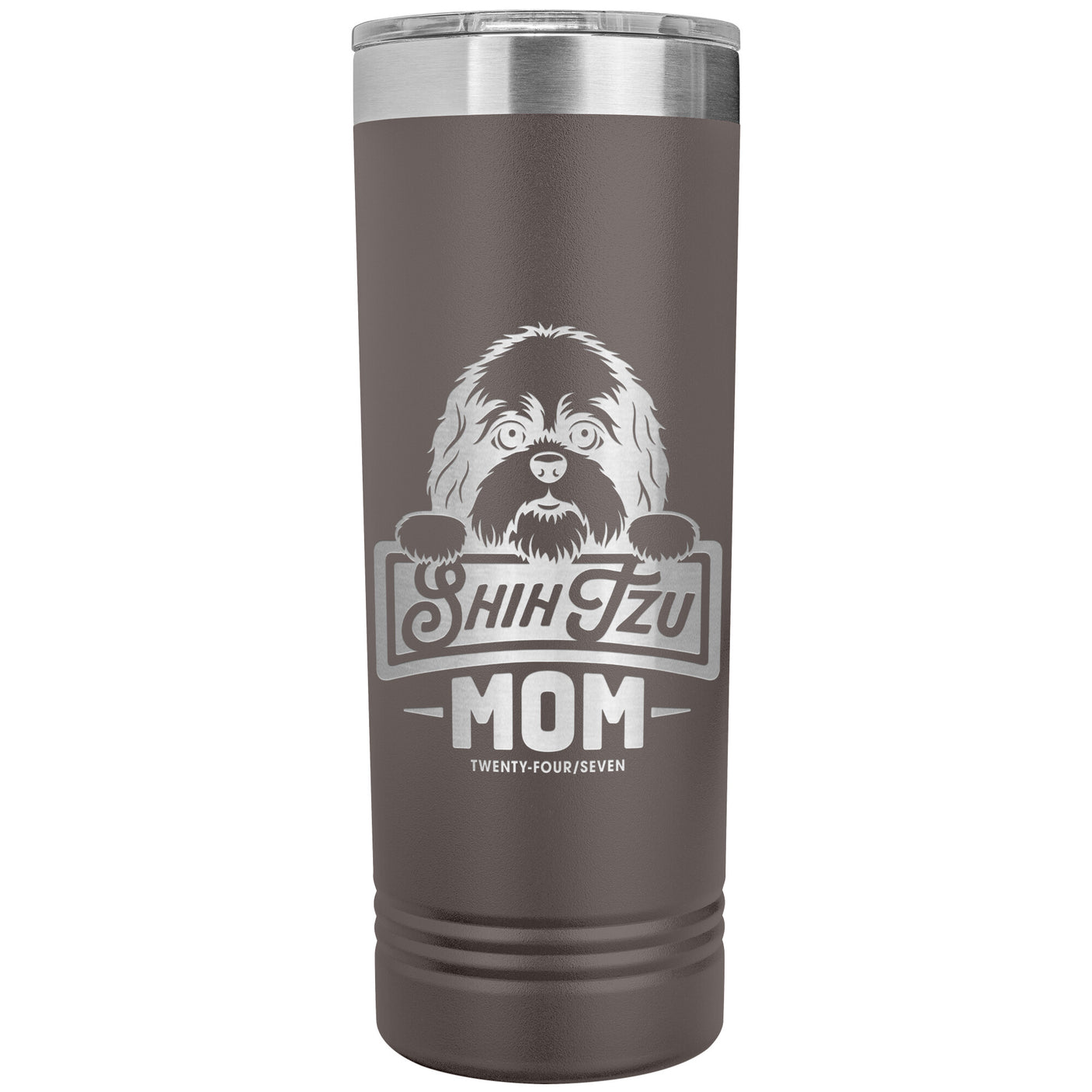 22 OZ. SKINNY TUMBLER -Shih Tzu Mom - Peeking