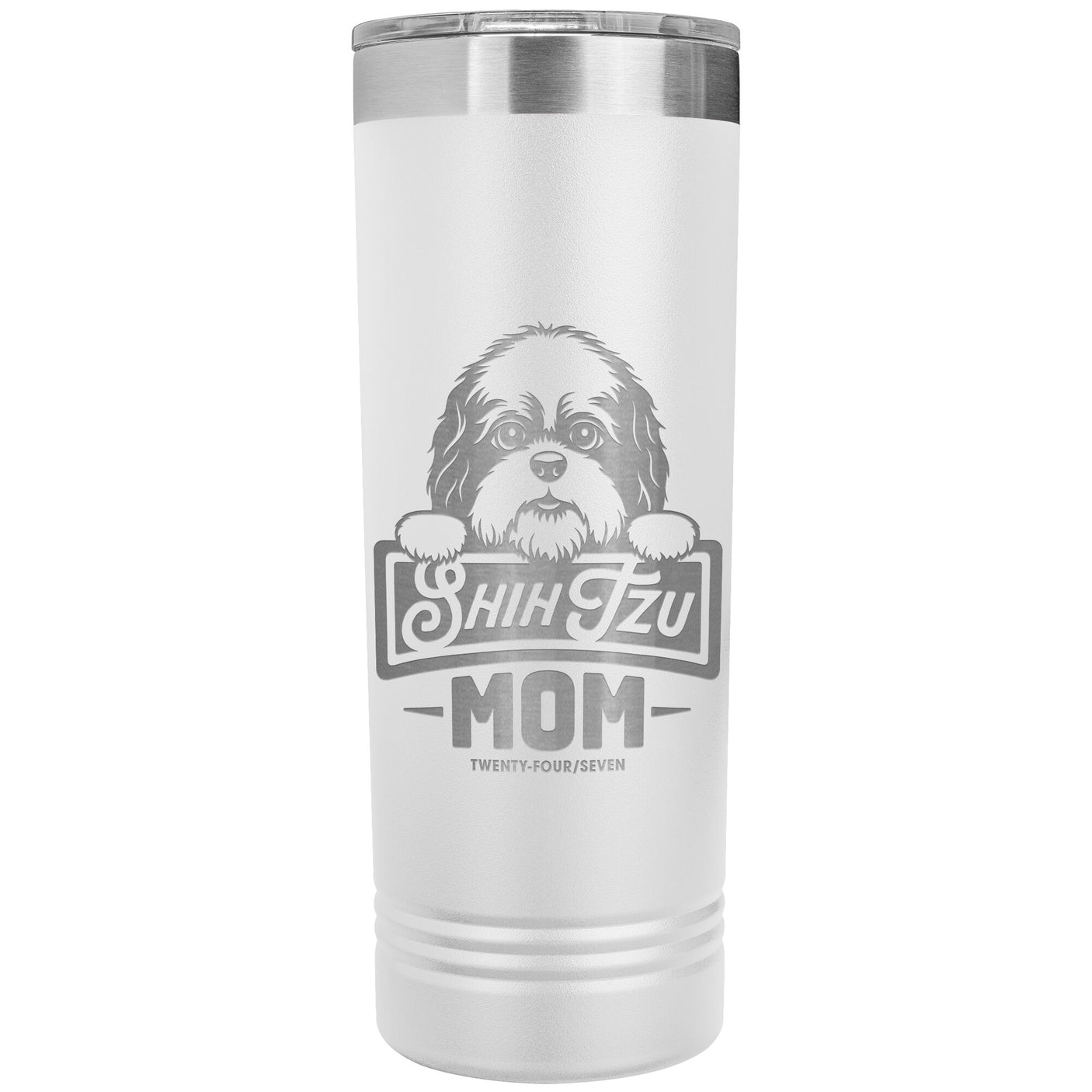 22 OZ. SKINNY TUMBLER -Shih Tzu Mom - Peeking