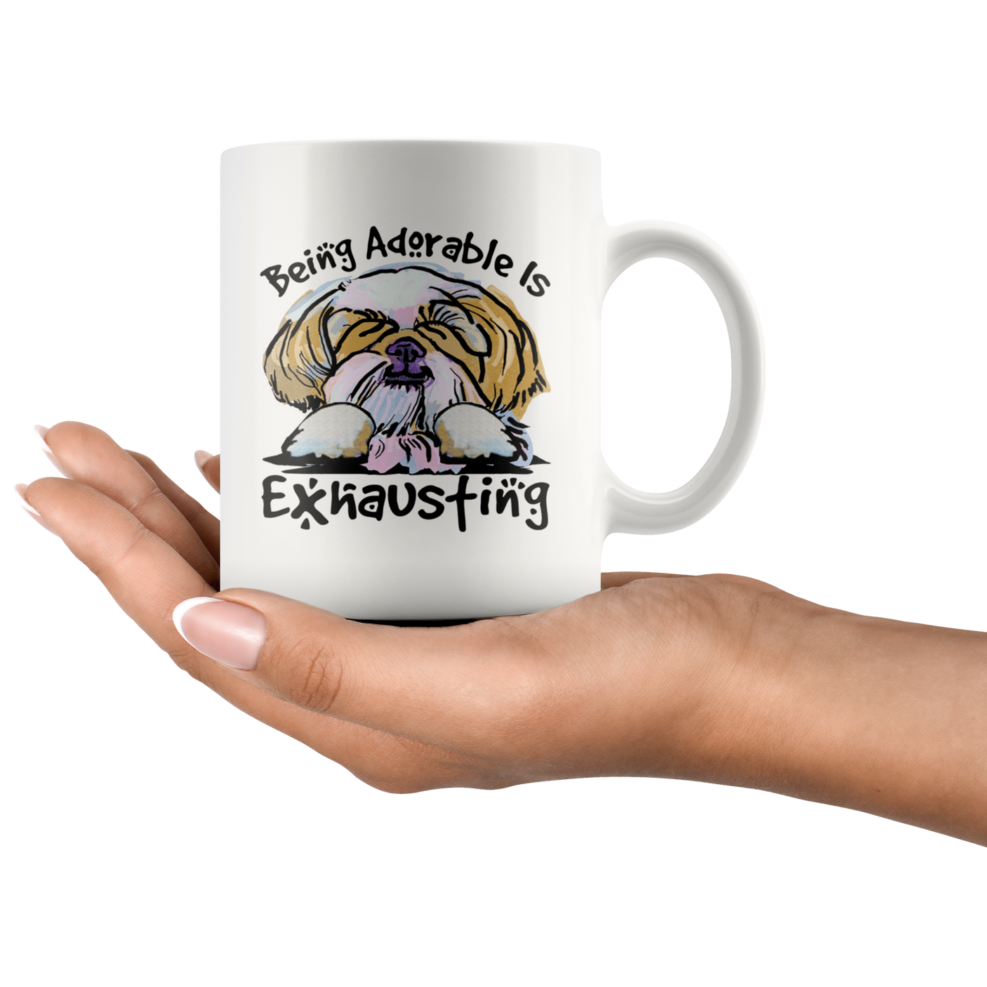 Being Adorable is Exhausting Funny Shih Tzu Dog Lover Coffee Mug