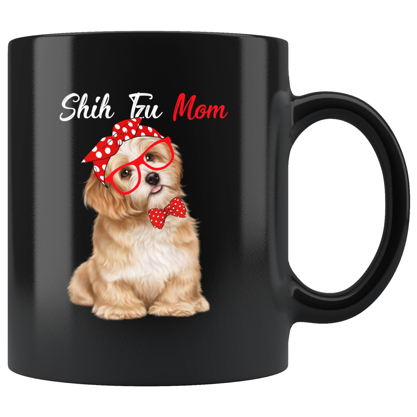 Shih Tzu Dog Mom Mug for Shih Tzu Dog Lovers