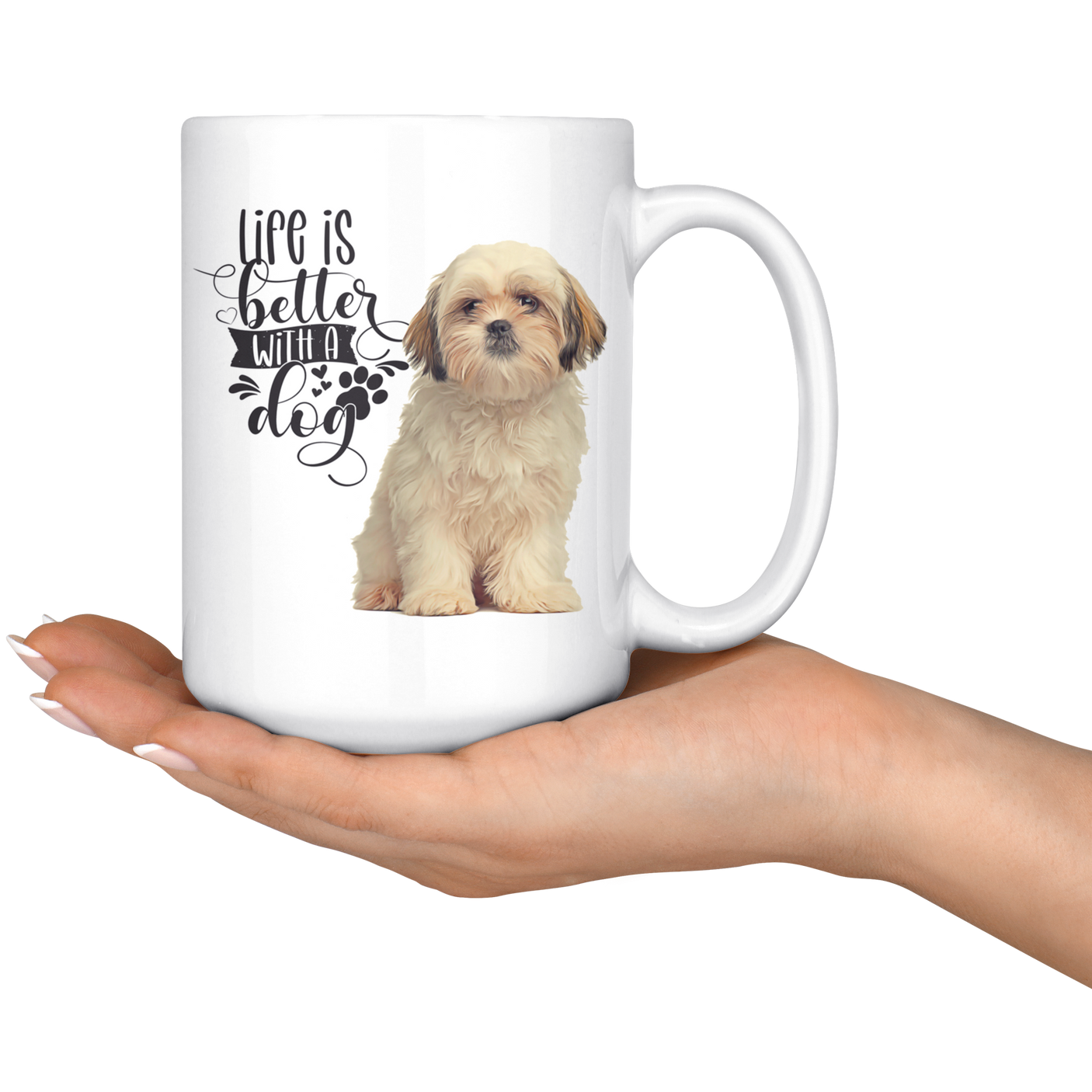 Life Is Better With A Dog Shih Tzu White Mug