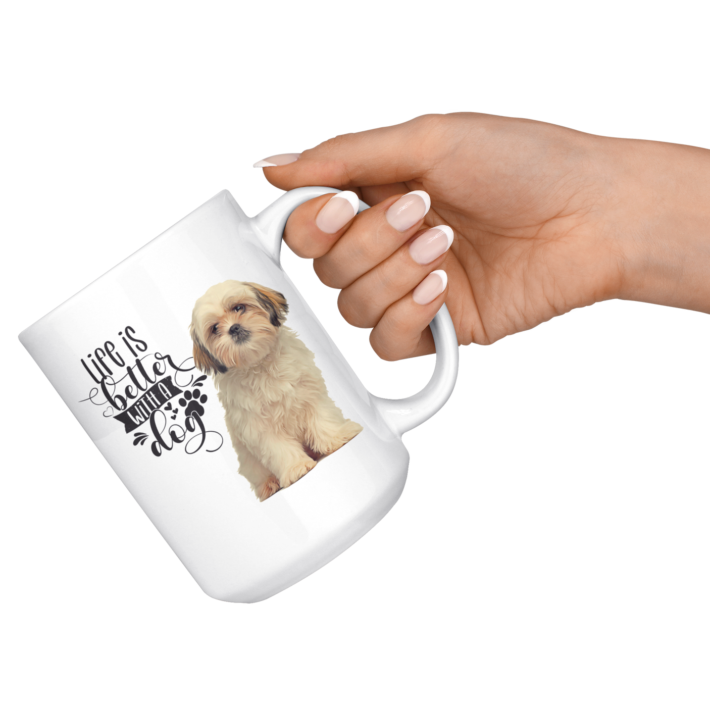 Life Is Better With A Dog Shih Tzu White Mug