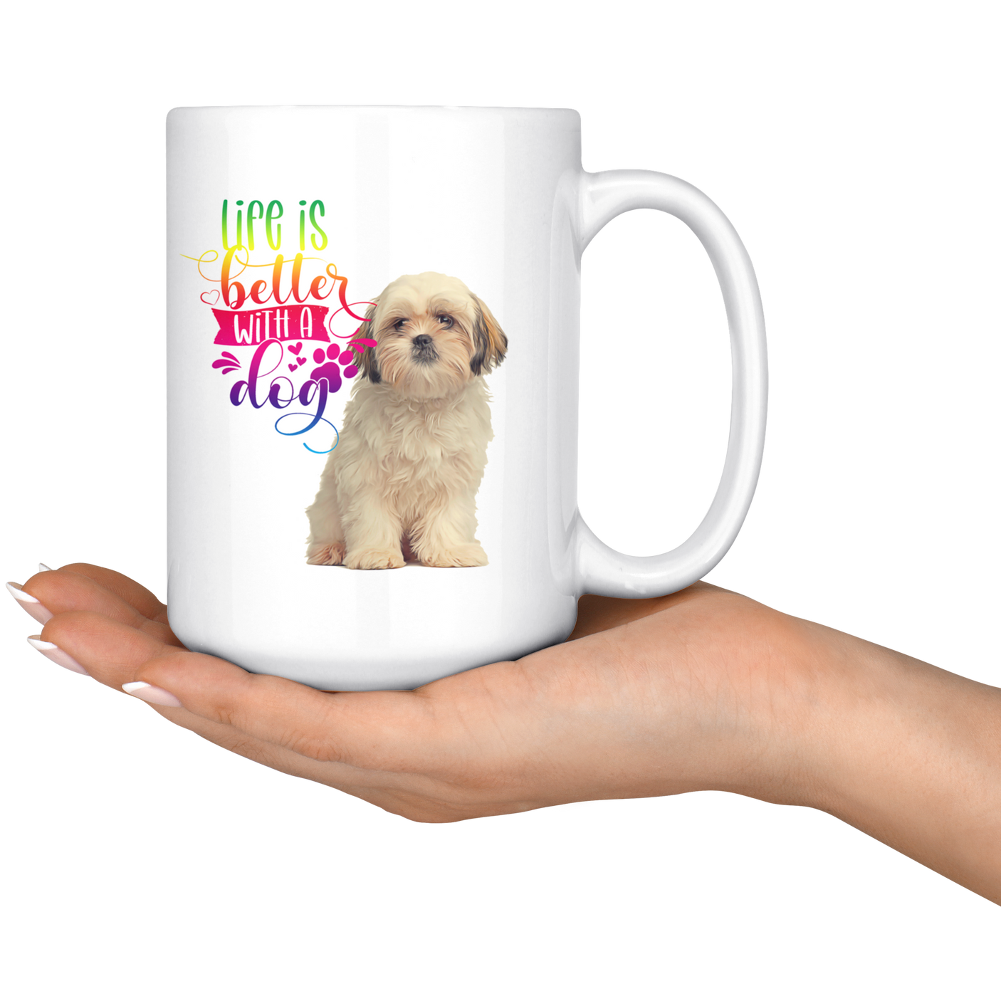 Life Is Better With A Dog Shih Tzu White Mug (Colorful Text)