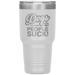 Dogs Because People Suck - Insulated Hot Cold Travel Coffee Tumbler 30oz, Funny Tumbler Gift