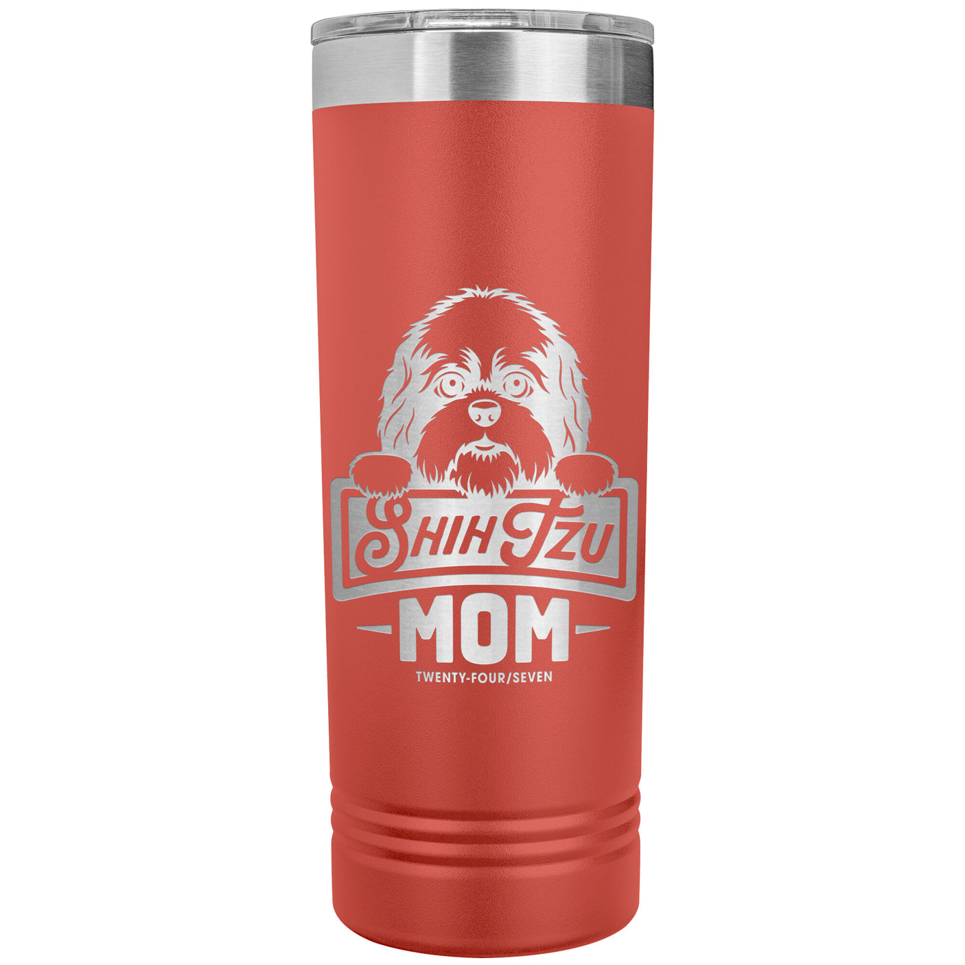 22 OZ. SKINNY TUMBLER -Shih Tzu Mom - Peeking
