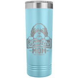 22 OZ. SKINNY TUMBLER -Shih Tzu Mom - Peeking