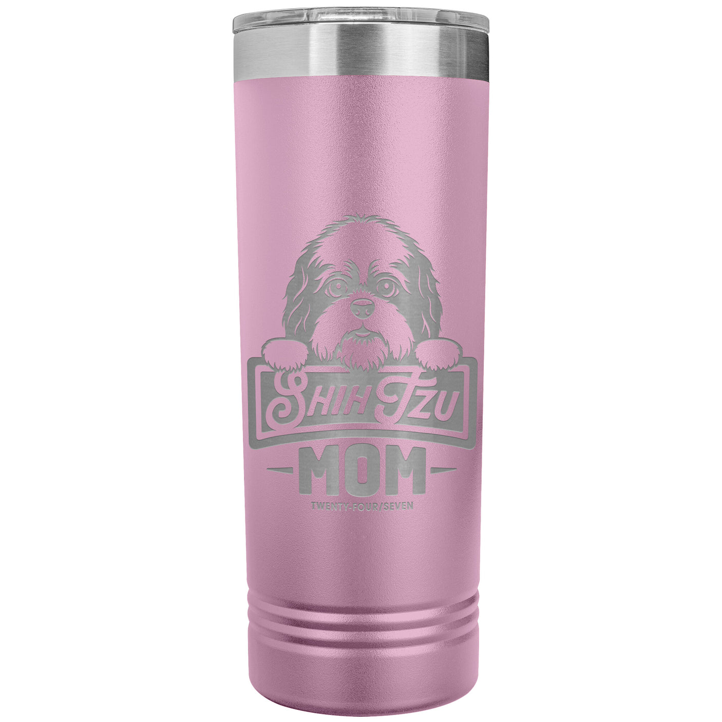 22 OZ. SKINNY TUMBLER -Shih Tzu Mom - Peeking