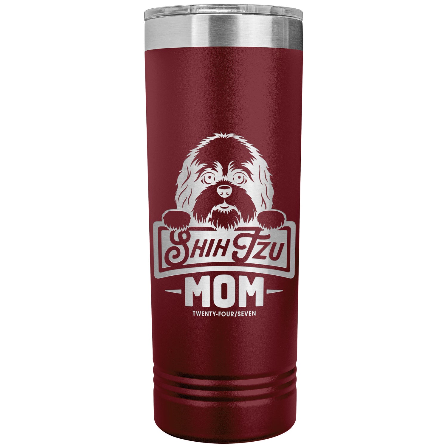 22 OZ. SKINNY TUMBLER -Shih Tzu Mom - Peeking