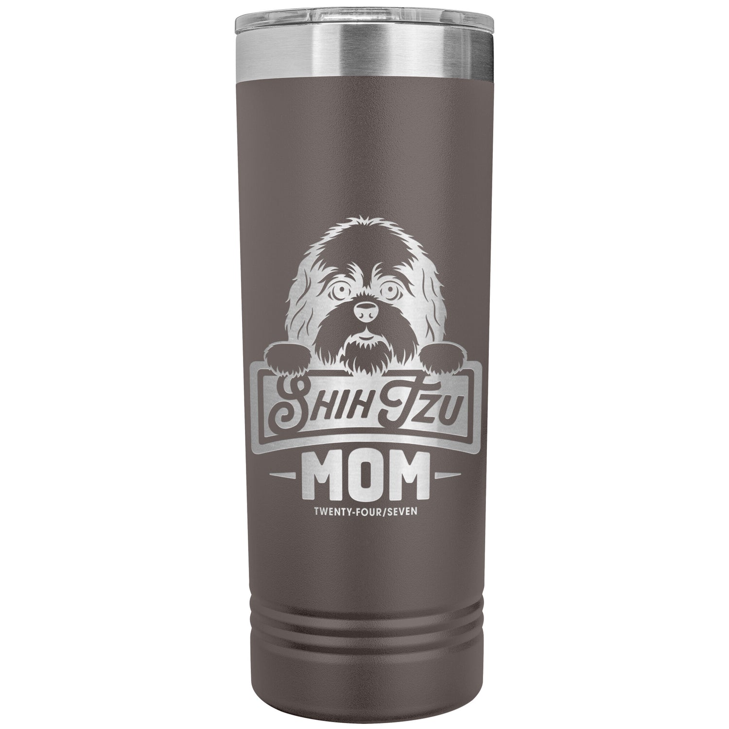 22 OZ. SKINNY TUMBLER -Shih Tzu Mom - Peeking