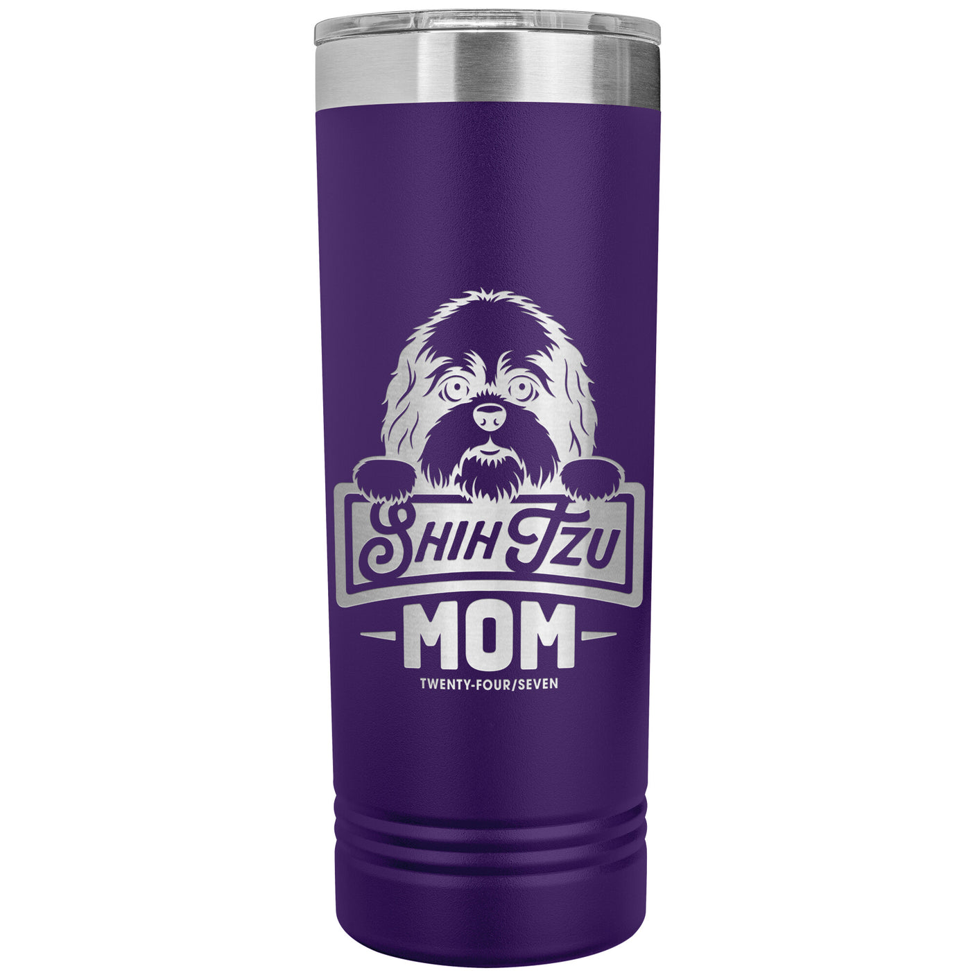 22 OZ. SKINNY TUMBLER -Shih Tzu Mom - Peeking