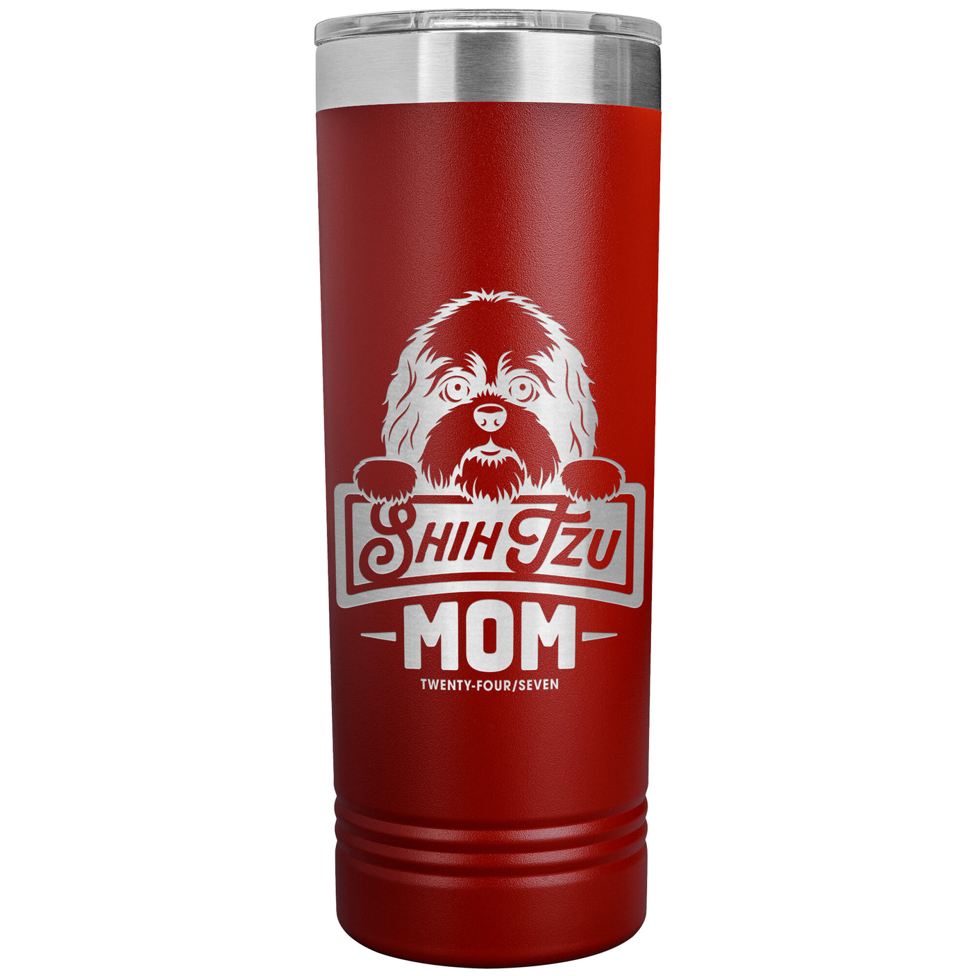 22 OZ. SKINNY TUMBLER -Shih Tzu Mom - Peeking