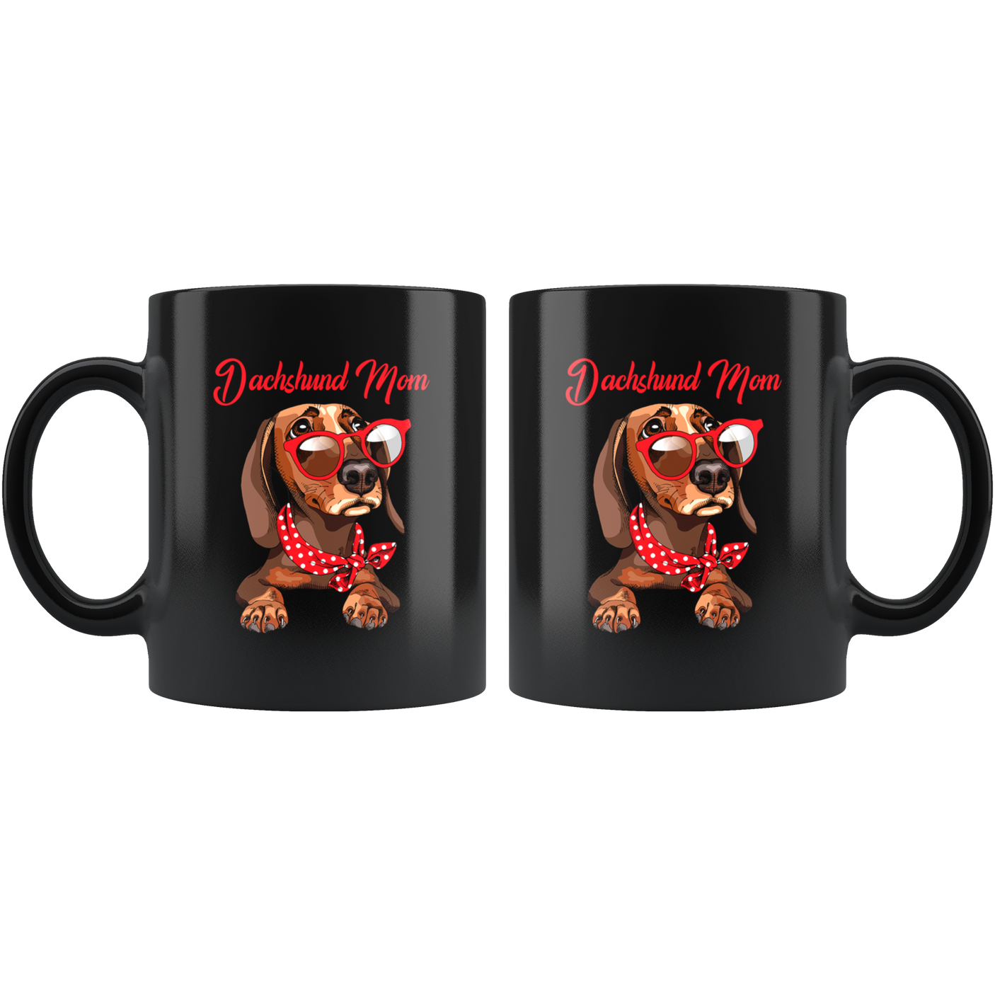 DachShund Dog Mom Mug for DachShund Dog Lovers