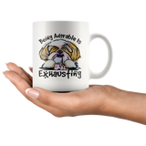 Being Adorable is Exhausting Funny Shih Tzu Dog Lover Coffee Mug