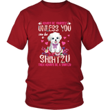 Always Be Yourself Unless You Can Be a SHIH TZU Funny TShirt for Shih Tzu Dog Lovers