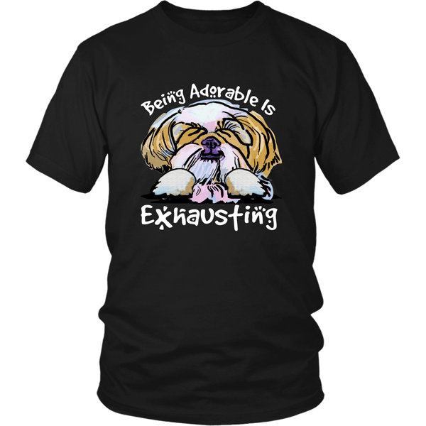 Funny Shih Tzu Tshirt Being Adorable is Exhausting Dog Lover TShirt