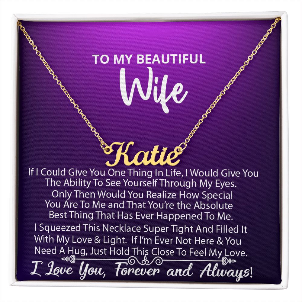 Name Necklace (Personalized) -To My Beautiful Wife v1 (#385290973981)