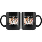 Dogs Make Me Happy Humans Make My Head Hurt Funny Dog Mug