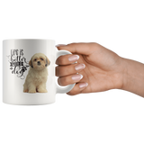 Life Is Better With A Dog Shih Tzu  White Mug